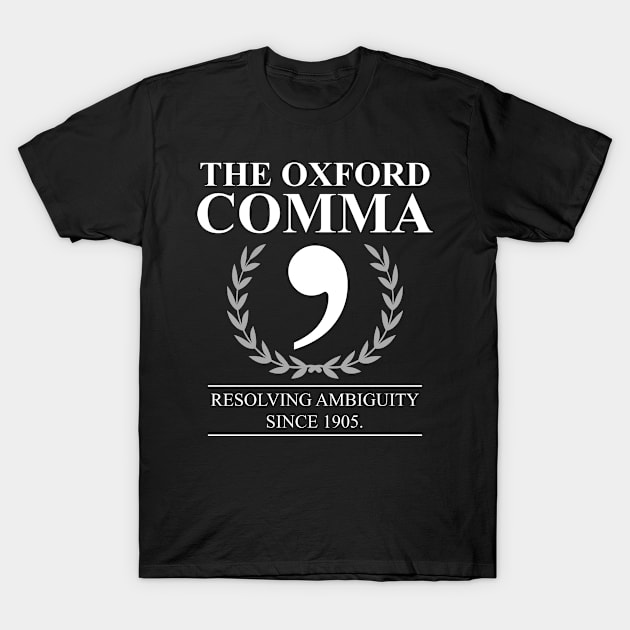The Oxford Comma English Teacher Grammar Police T-Shirt by swissles